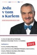 Hlavní obrázek, ke článku POZVÁNKA: "Jedu v tom s Karlem" v Pardubicích