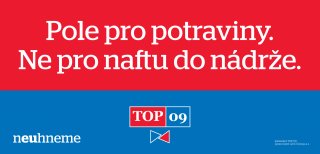 Pole pro potraviny. Ne pro naftu do nádrže