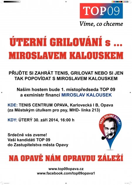 Grilování s M. Kalouskem - Opava