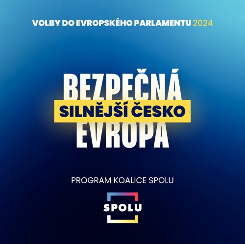 Bezpečná Evropa – Silnější Česko. Volební program koalice SPOLU do EP 2024
