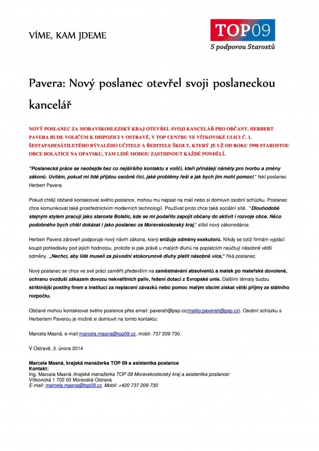 Herbert Pavera otevřel poslaneckou kancelář