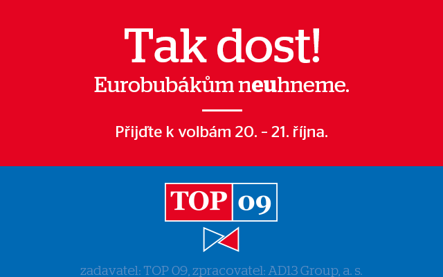 Tak dost! Eurobubákům neuhneme.