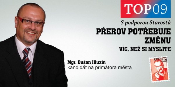 Rozhovor s Mgr. Dušanem Hluzínem, kandidátem TOP 09 Přerov na primátora města