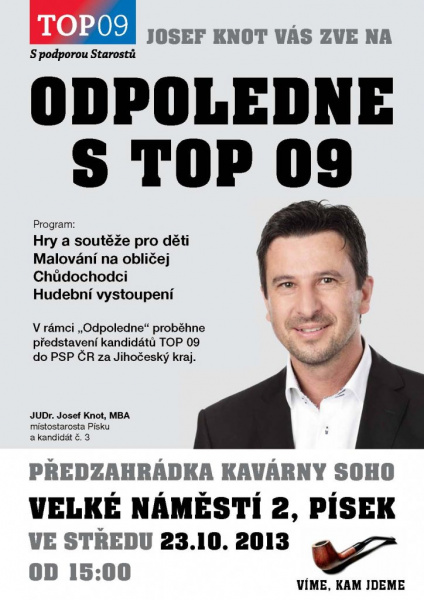 JOSEF KNOT VÁS ZVE NA ODPOLEDNE S TOP 09