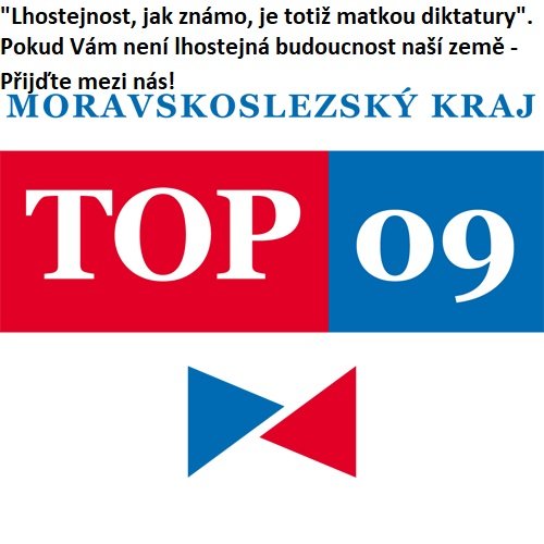 TOP 09: Lhostejnost, jak známo, je totiž matkou diktatury