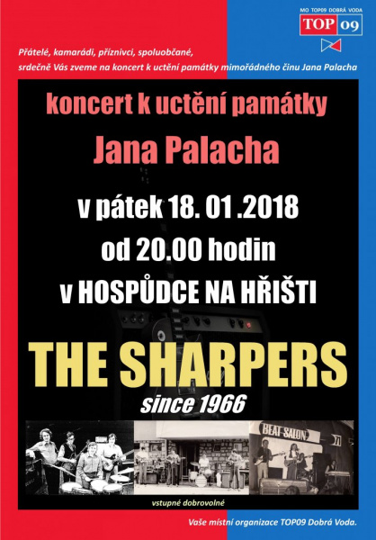 MO TOP 09 Dobrá Voda Vás zve na koncert k uctění památky Jana Palacha