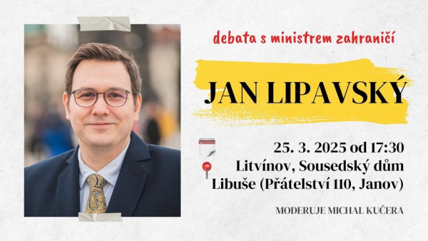 Debata s ministrem zahraničních věcí Janem Lipavským v Litvínově
